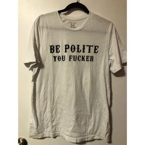 Be polite tee